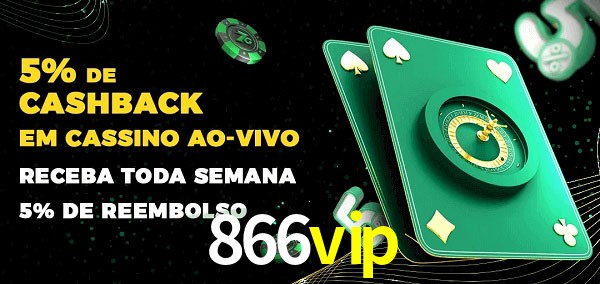 Promoções do cassino ao Vivo 866vip